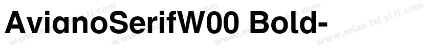 AvianoSerifW00 Bold字体转换